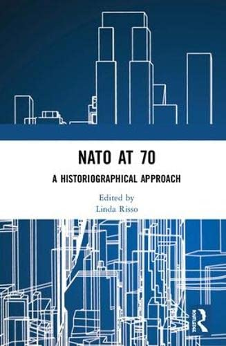 Nato at 70 : a historiographical approach