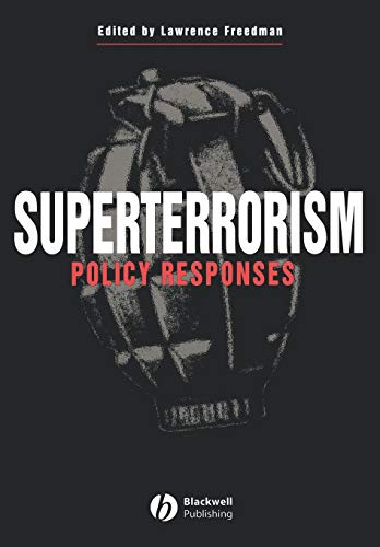 Superterrorism : Policy responses