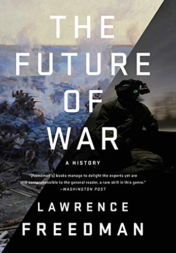 future of war : a history