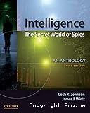 Intelligence : The secret world of spies : An anthology