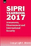 SIPRI yearbook 2017 : Armaments, Disarmament and International Security