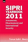 SIPRI Yearbook 2011 : Armaments, disarmament and international security