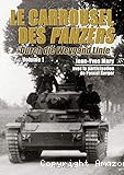 carrousel des panzers. Durch die Weygand-Linie : à travers la ligne Weygand, 5-12 juin 1940