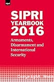 SIPRI yearbook 2016 : Armaments, Disarmaments and International Security