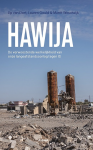 HAWIJA : de verwoestende werkelijkheid van onze langeafstandsoorlog tegen IS