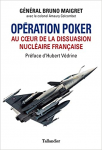 Opération poker : au coeur de la dissuasion nucléaire Française