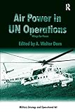 Air power in UN operations : wings for peace