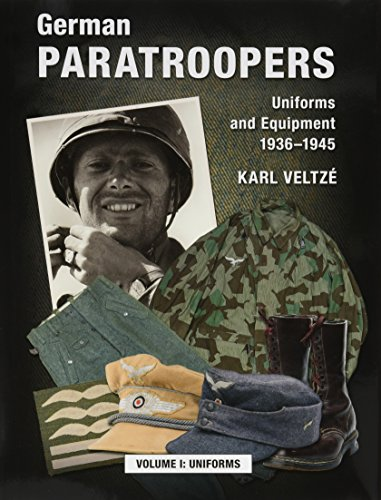German paratroopers : uniforms and equipment 1936-1945