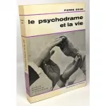 Le psychodrame et la vie