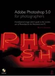Adobe Photoshop 5.0 for photographers
