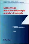 Dictionnaire maritime thématique anglais et français = Maritime dictionary English-French