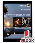 Aviation maintenance technician certification series - Physics
