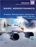 Aviation maintenance technician certification series - Basic aerodynamics