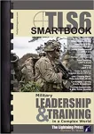 TLS6 : The Leader ’ s smartbook
