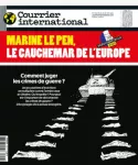 Courrier international, 1642 - Marine Le Pen : le cauchemard de l'Europe
