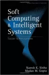 Soft computing and intelligent systems : theory and applications