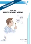 Test de raisonnement verbal du SELOR : une méthodologie et 140 questions avec correction détaillée pour les niveaux A, B, C et D