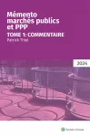 Mémento marchés publics et PPP : Commentaire