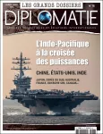 Diplomatie (Les grands dossiers), 78 - L'Indo-Pacifique à la croisée des puissances