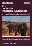 Die deutschen Infanterie-Divisionen. Bd. 2. 2.-4. Aufstellungswelle