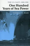 One hundred years of sea power