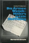 Die Armee Wenck, Hitlers letzte Hoffnung