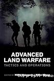 Advanced land warfare : tactics and operations