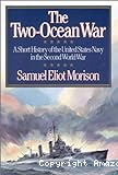 The two ocean war : a short history of the United States navy in the second world war