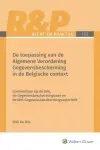 De toepassing van de algemene verordening gegevensbescherming in de Belgische context