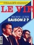 Le Vif / L'express, 3692 - Macron - Le Pen : saison 2?