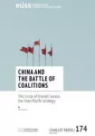 Chaillot Papers, 174 - China and the battle of coalitions