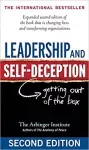 Leadership and self - deception : getting out of the box