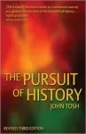The pursuit of history : aims , methods and new directions in the study of modern history